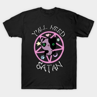 Y’all need Satan T-Shirt